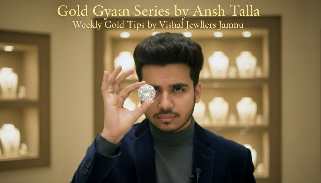 gold gyaan series by ansh talla vishal jewellers jammu
