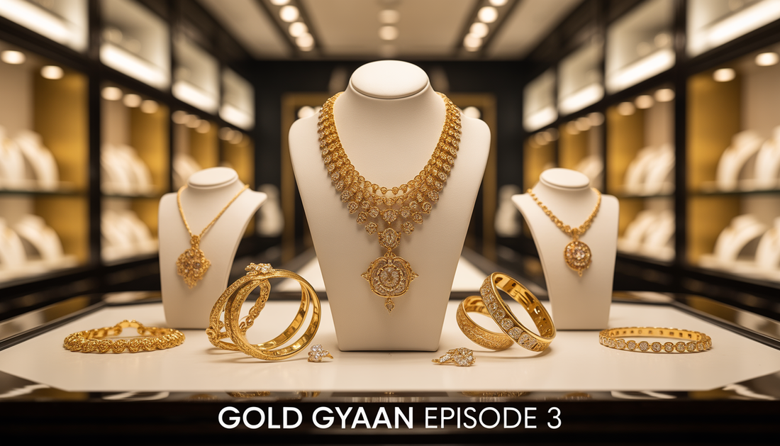 gold gyaan episode 3 making charges and gold rate